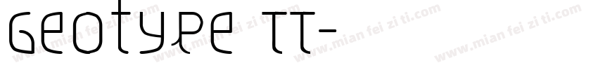 Geotype TT字体转换